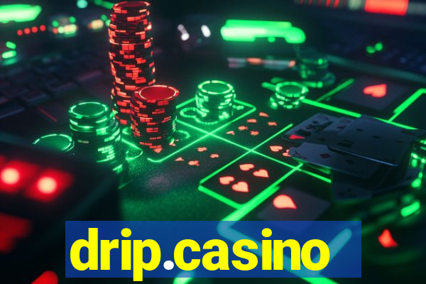 drip.casino