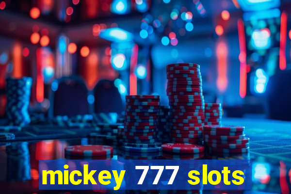 mickey 777 slots
