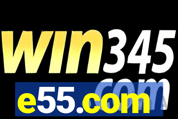 e55.com