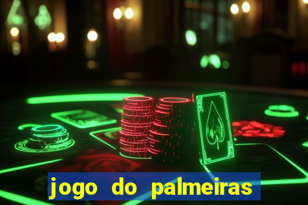 jogo do palmeiras ao vivo gratis