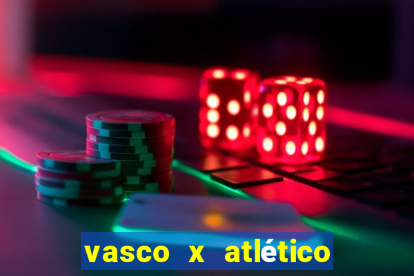 vasco x atlético mg palpite
