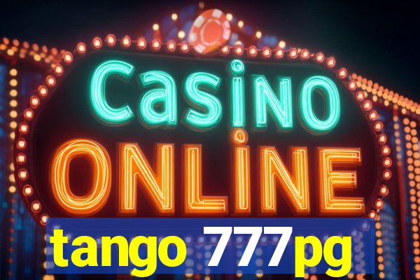 tango 777pg