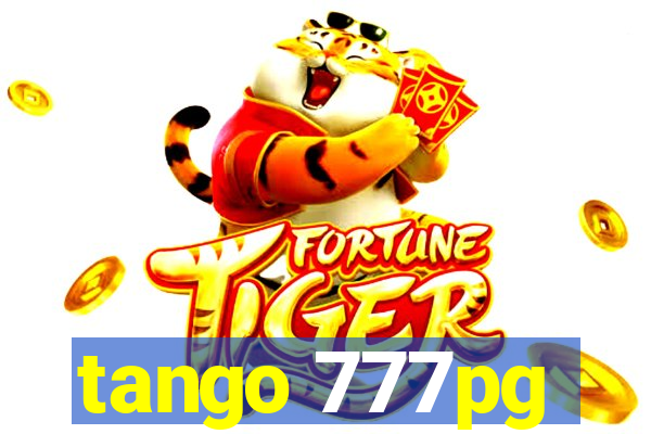 tango 777pg