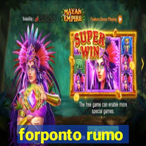forponto rumo