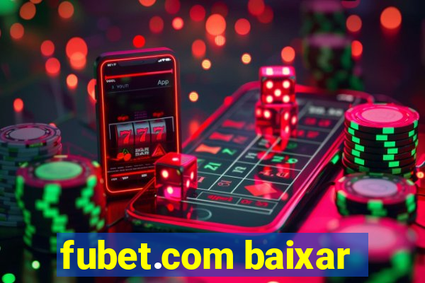 fubet.com baixar