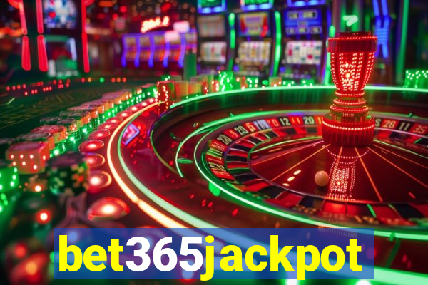 bet365jackpot
