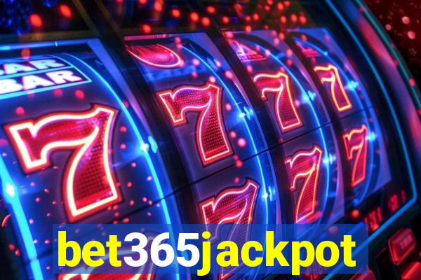 bet365jackpot