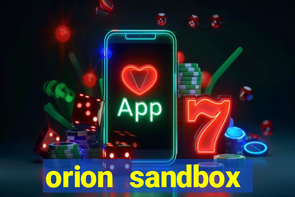 orion sandbox enhanced jogos 360