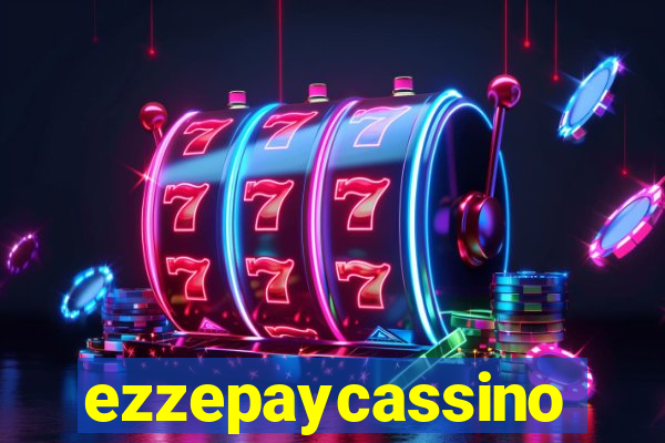 ezzepaycassino