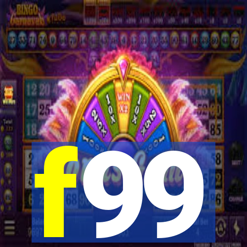 f99