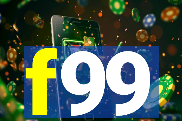 f99
