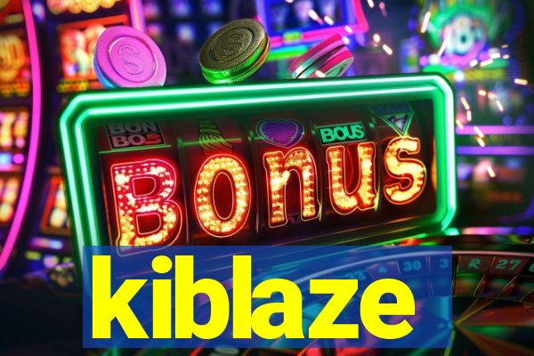 kiblaze