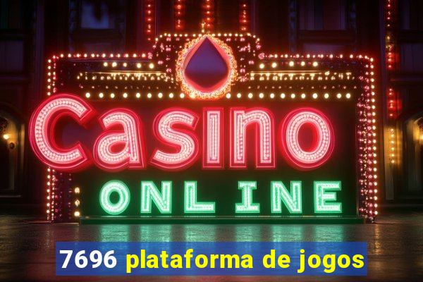 7696 plataforma de jogos