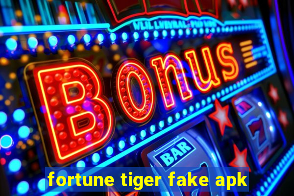 fortune tiger fake apk