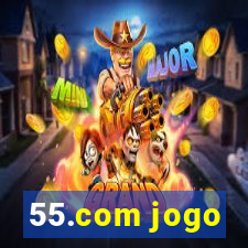 55.com jogo