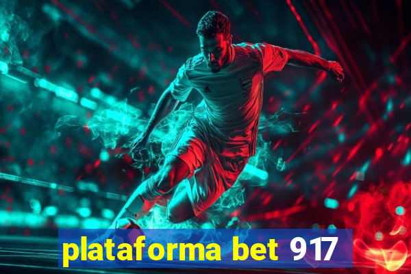 plataforma bet 917