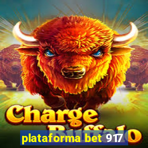plataforma bet 917