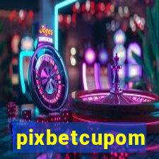 pixbetcupom