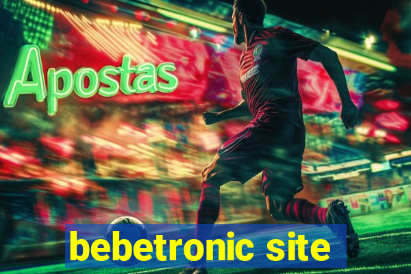 bebetronic site