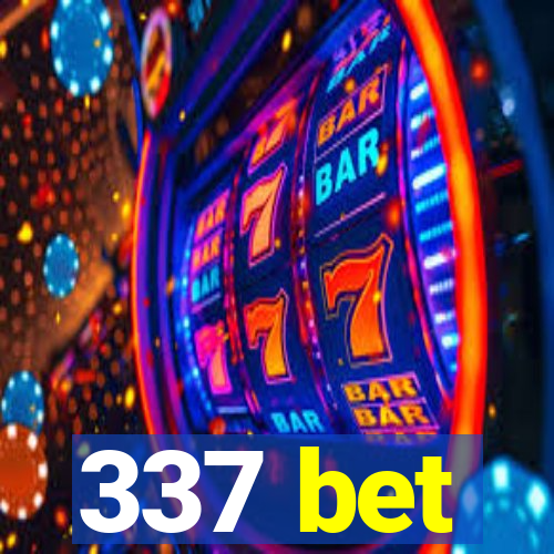 337 bet