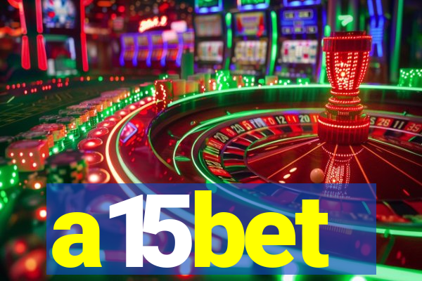 a15bet