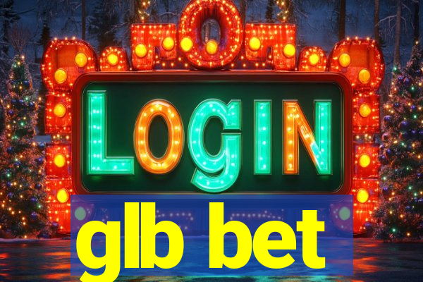 glb bet