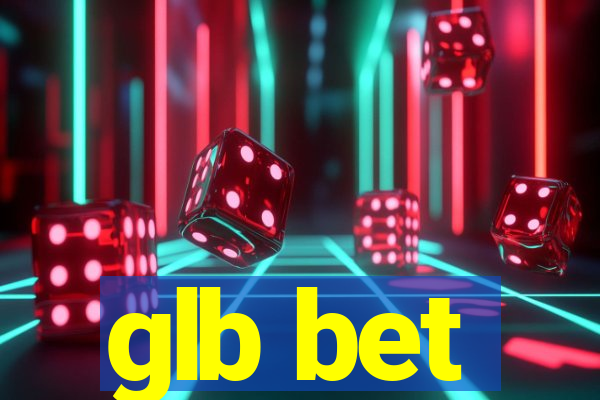 glb bet