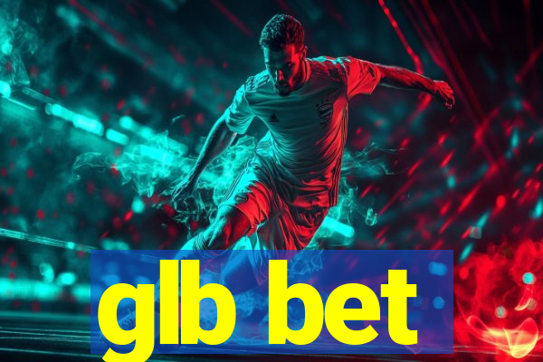 glb bet