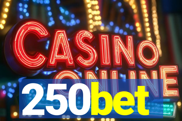 250bet