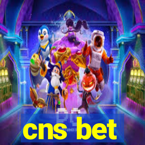 cns bet