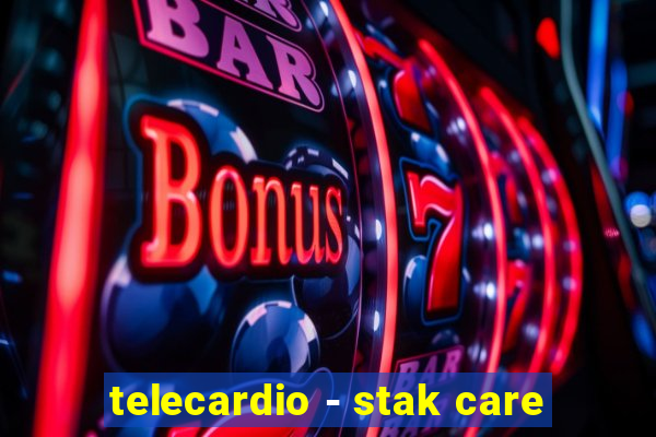 telecardio - stak care