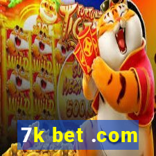 7k bet .com