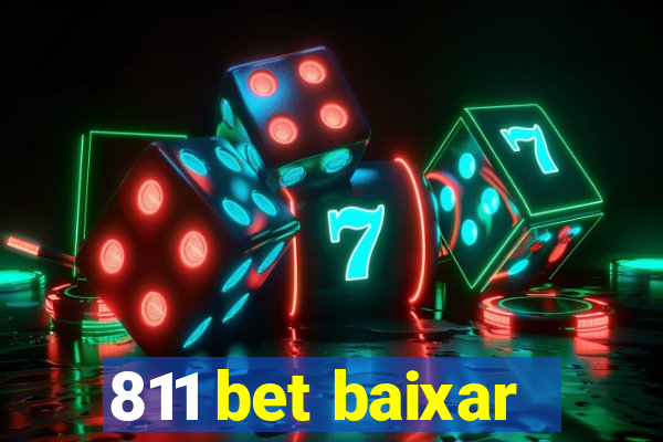 811 bet baixar