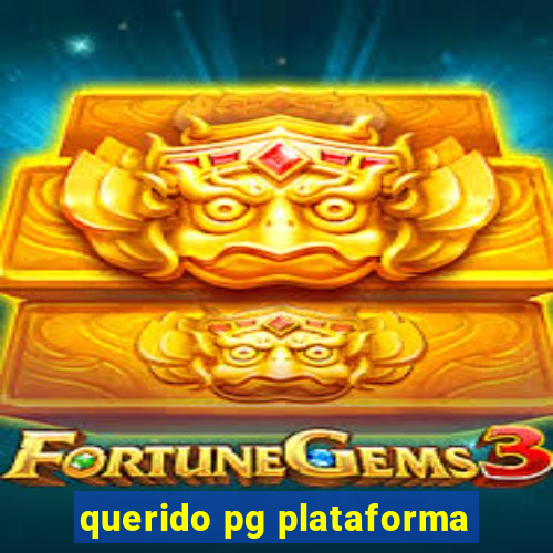 querido pg plataforma