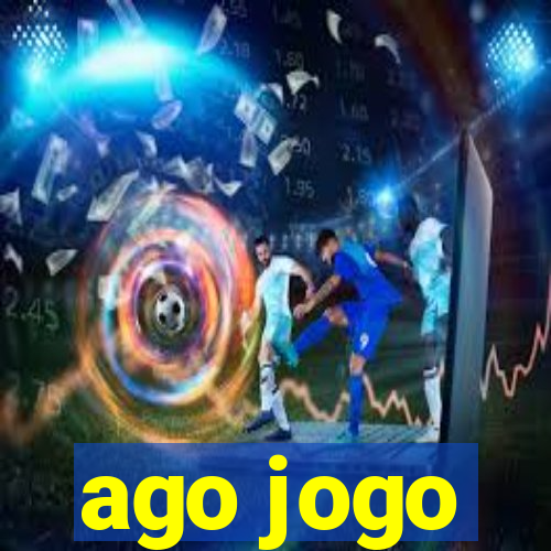 ago jogo