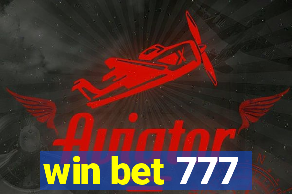 win bet 777