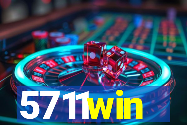 5711win