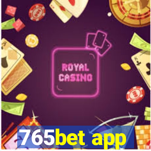 765bet app