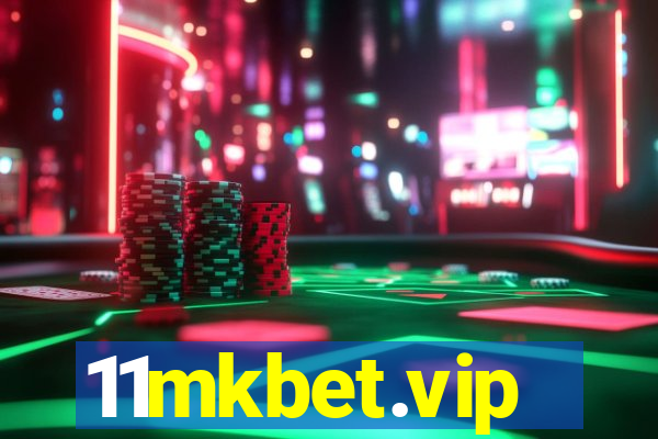 11mkbet.vip