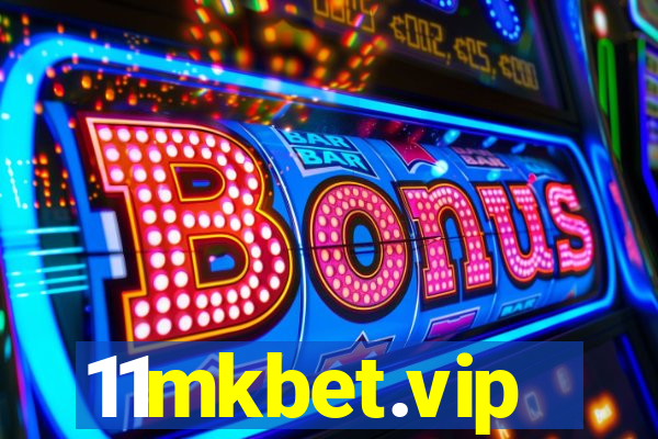 11mkbet.vip