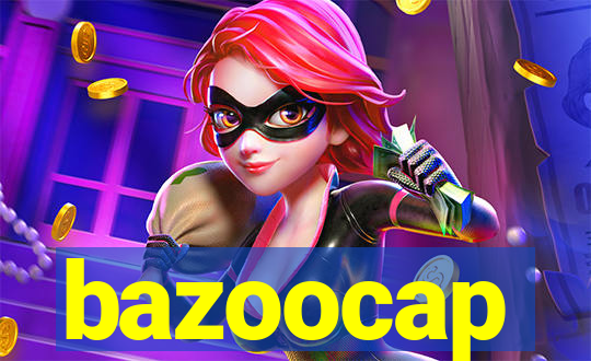 bazoocap