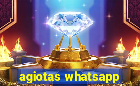 agiotas whatsapp