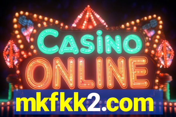 mkfkk2.com