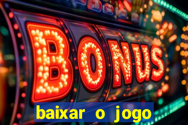 baixar o jogo street fighter