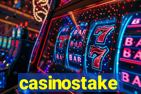 casinostake