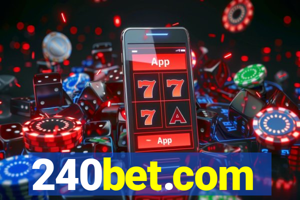 240bet.com