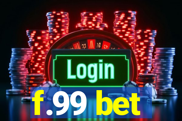 f.99 bet