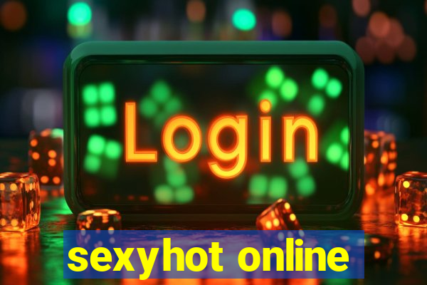 sexyhot online