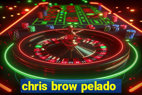 chris brow pelado