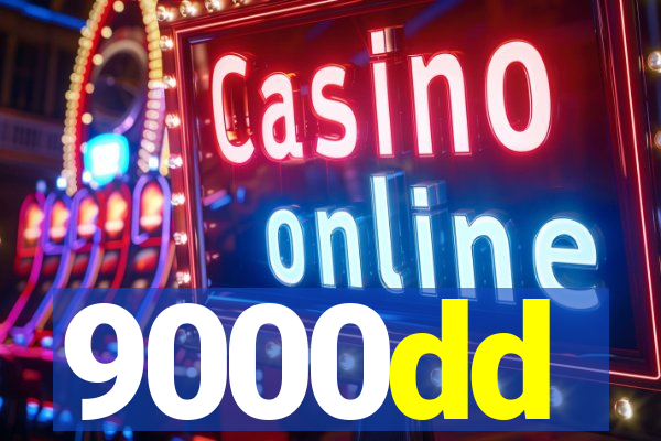 9000dd
